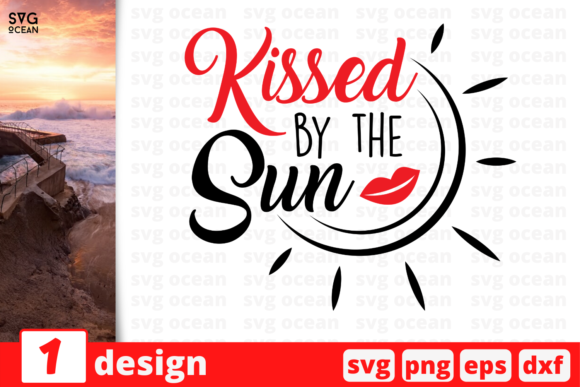 Download 1 KISSED by the SUN Summer Svg Cricut - Summer svg cricut Collection