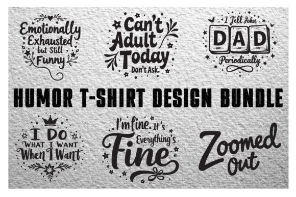 Download Humor T-Shirt Design Bundle - Premium Resources