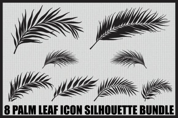 Download Palm Leaf Silhouette Bundle - Leaf Collection