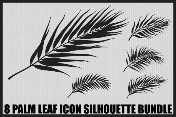Download Palm Leaf Silhouette Bundle - Leaf Collection
