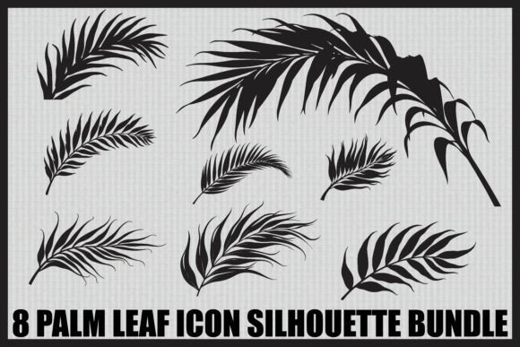 Download Palm Leaf Silhouette Bundle - Leaf Collection